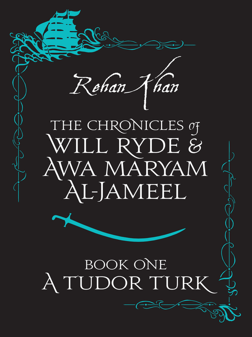 Title details for A Tudor Turk by Rehan Khan - Available